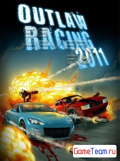 Outlaw Racing 2011 / Незаконные гонки 2011
